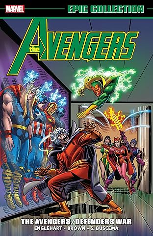 Avengers Epic Collection: The Avengers/Defenders War