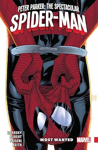 Peter Parker: The Spectacular Spider-Man Vol. 2: Most Wanted