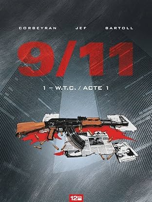 9/11 Vol. 1: W.T.C.