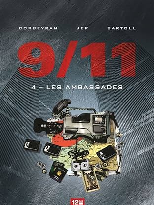 9/11 Vol. 4: Les ambassades