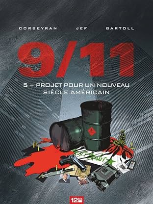 9/11 Vol. 5: Projet pour un nouveau siècle américain