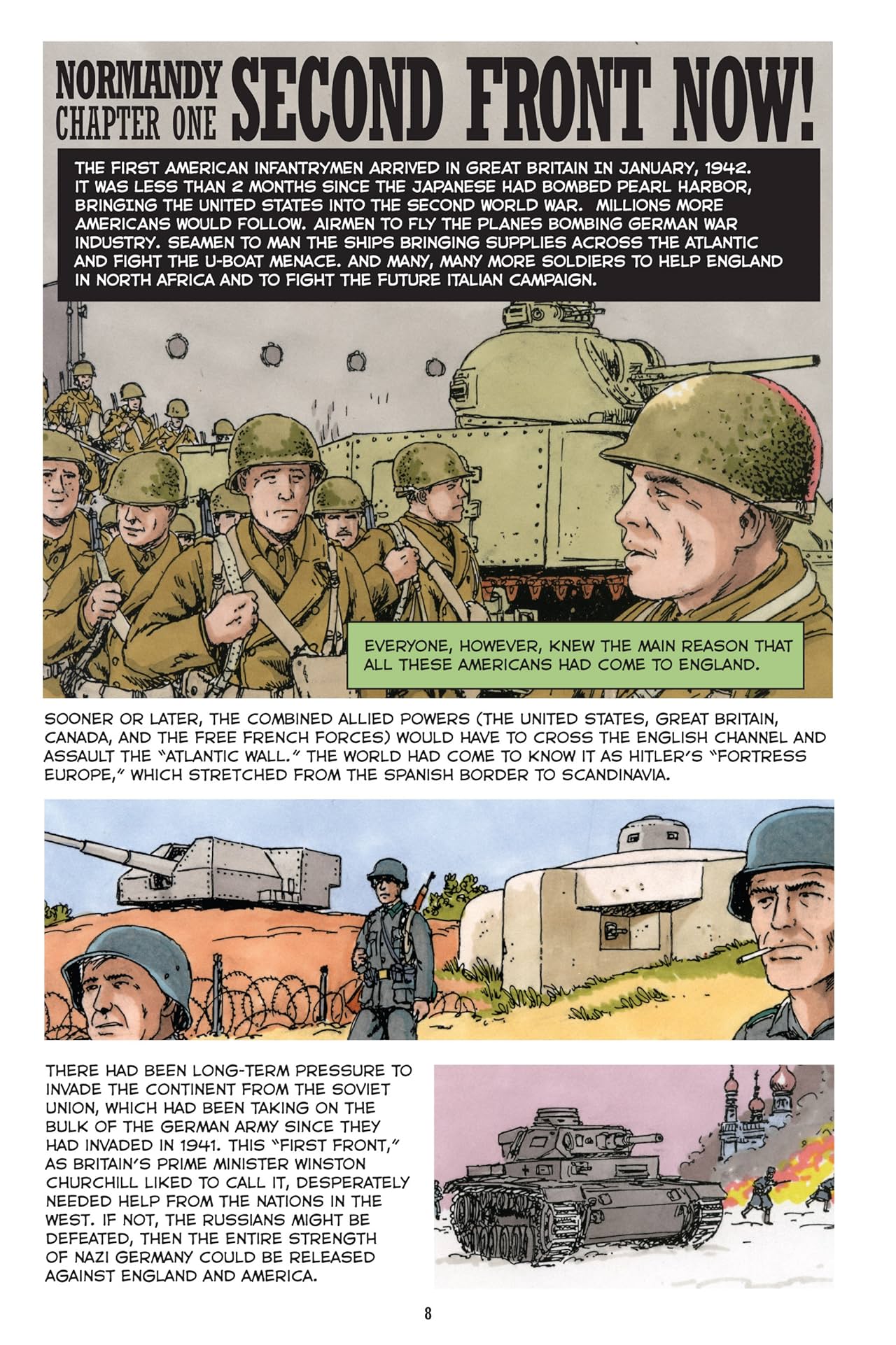 Normandy: A Graphic History of D-Day, the Allied Invasion of Hitler's Fortress Europe