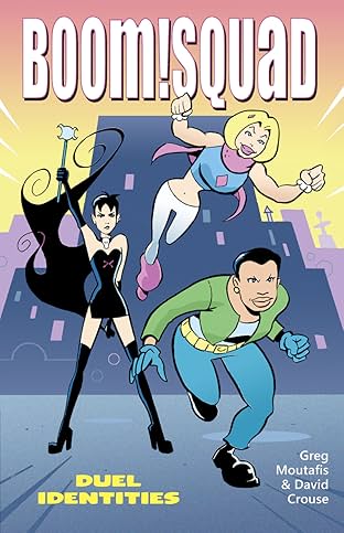 Boom!Squad Vol. 1: Duel Identities