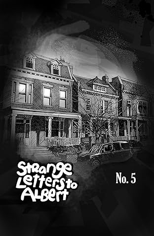 Strange Letters To Albert #5