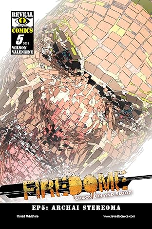 FireDome: Chaos, Lies and Blood #5