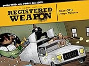 Registered Weapon: Case 001: Joseph Alphonse