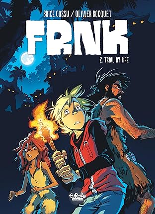 Frnk Vol. 2: Trial by Fire