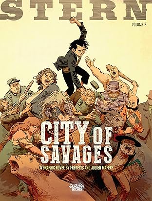 Stern Vol. 2: City of Savages