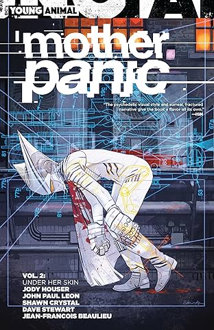 Mother Panic (2016-2017) Vol. 2: Under Her Skin