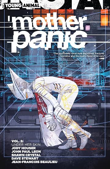 Mother Panic (2016-) Tome 2: Under Her Skin Mother Panic (2016-) Tome 2: Under Her Skin
