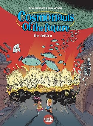 Cosmonauts of the Future Vol. 2: The Comeback