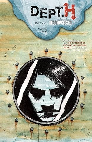 Dept. H Vol. 3: Decompressed