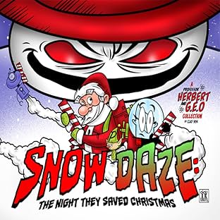 Snow Daze: The Night They Saved Christmas Vol. 1