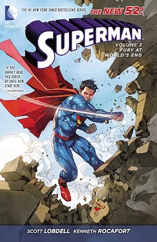Superman (2011-2016) Vol. 3: Fury At the World's End