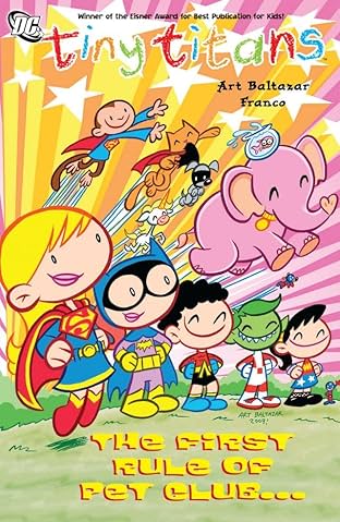 Tiny Titans Vol. 4: The First Rule of Pet Club