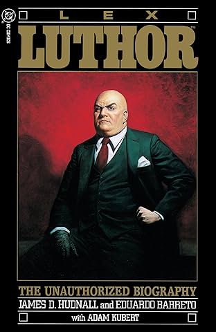 Lex Luthor: The Unauthorized Biography (1989) #1