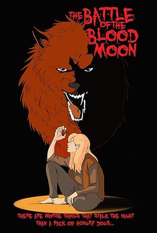 The Battle of the Blood Moon: The Graphic Novel