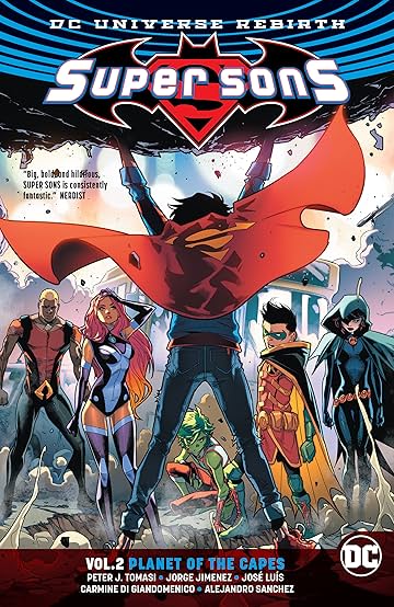 Super Sons (2017-2018) Vol. 2: Planet of the Capes