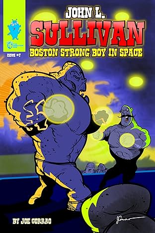 John L. Sullivan Boston Strong Boy In Space #7