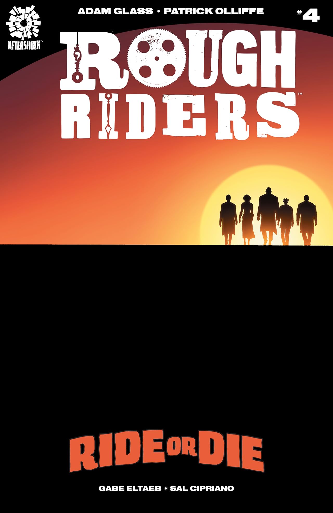 Rough Riders: Ride or Die No.4 Rough Riders: Ride or Die No.4
