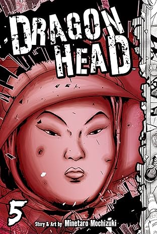 Dragon Head Vol. 5