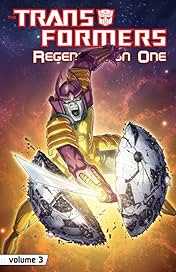 Transformers: Regeneration One Vol. 3