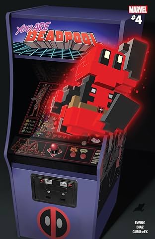 You Are Deadpool (2018) #4 (of 5)