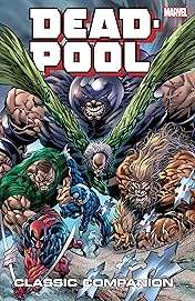 Deadpool Classic Companion Vol. 2