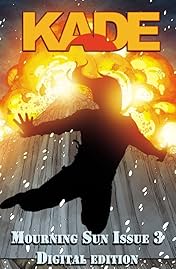 Kade Mourning Sun #3 (of 4)