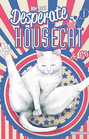 Desperate Housecat & Co. Vol. 1