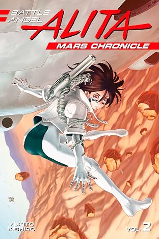 Battle Angel Alita: Mars Chronicle Vol. 2