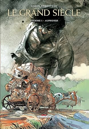 Le Grand Siècle Vol. 1: Alphonse