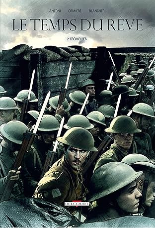 Le Temps du rêve Vol. 2: Fromelles