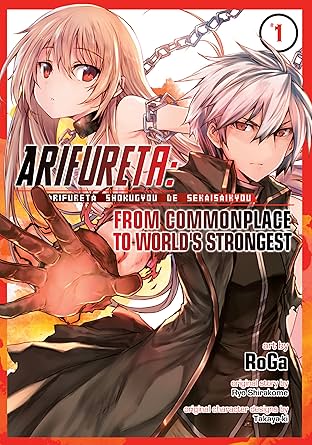 Arifureta: From Commonplace to World's Strongest Vol. 1