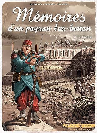 Mémoires d'un paysan Bas-Breton Vol. 2: Le Soldat