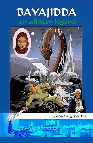 BAYAJIDDA: An African Legend