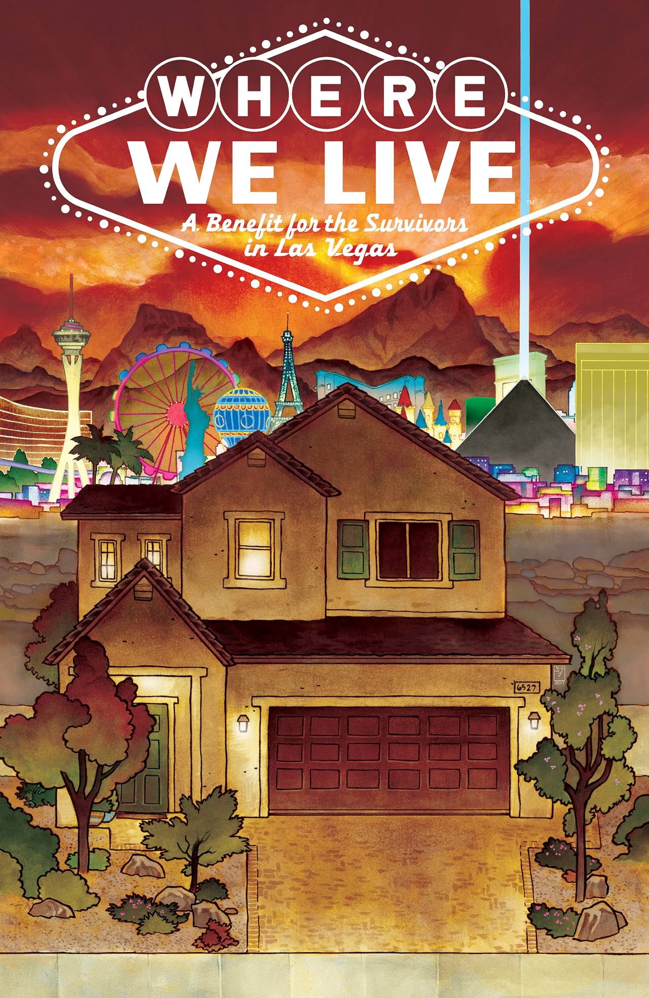 Where We Live: Las Vegas Shooting Benefit Anthology Where We Live: Las Vegas Shooting Benefit Anthology