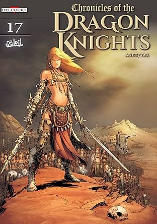 Chronicles of the Dragon Knights Vol. 17: Amarella - The Sardish Wars – Part I