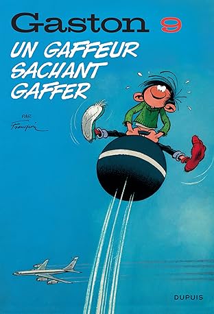 Gaston (Edition 2018) Vol. 9: Un gaffeur sachant gaffer