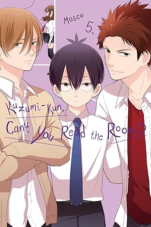 Kuzumi-kun, Can't You Read the Room? Vol. 5