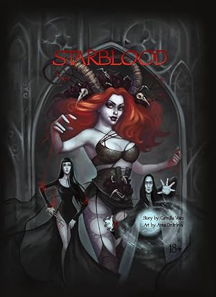 The Starblood Trilogy Vol. 1: Starblood, the graphic novel