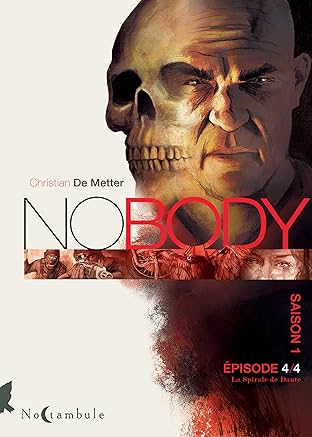 No body Saison 1 Épisode Vol. 4: La Spirale de Dante