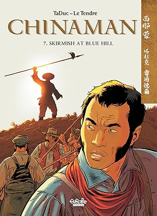 Chinaman Vol. 7: Skirmish at Blue Hill