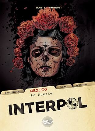 Interpol Vol. 1: MEXICO – LA MUERTE