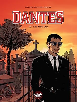 Dantes Vol. 10: THE FINAL ACT