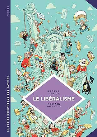 La petite Bédéthèque des Savoirs Vol. 22: Le Libéralisme
