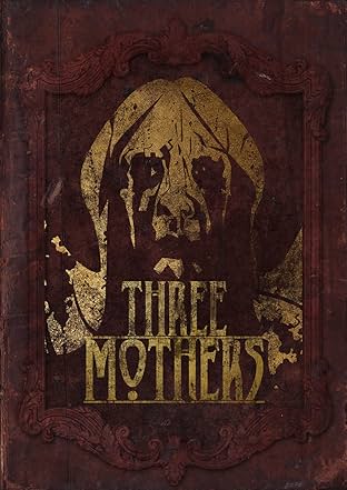 The Three Mothers #1