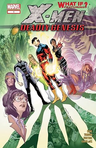 What If? X-Men: Deadly Genesis