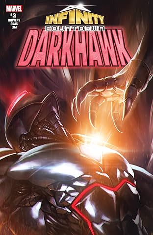 Infinity Countdown: Darkhawk (2018) #2 (of 4)