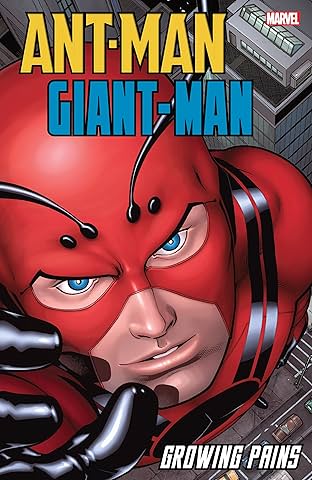 Ant-Man/Giant-Man: Growing Pains